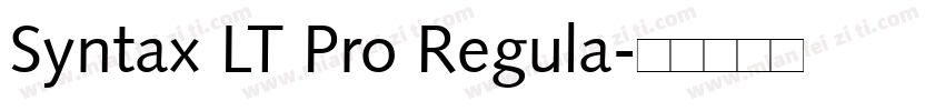 Syntax LT Pro Regula字体转换